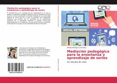 Mediación pedagógica para la enseñanza y aprendizaje de series - Rodríguez-Granados, Natalia