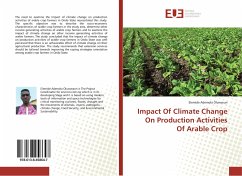 Impact Of Climate Change On Production Activities Of Arable Crop - Ademola Oluwseun, Elemide