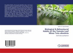 Biological & Behavioural Habits of the Tomato Leaf Miner Tuta absoluta