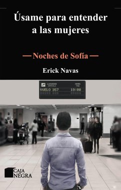 Noches de Sofía (eBook, ePUB) - Navas, Erick
