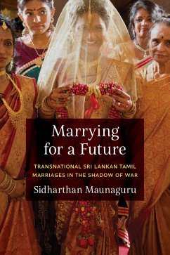 Marrying for a Future (eBook, ePUB) - Maunaguru, Sidharthan
