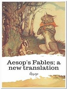 Aesop's Fables; a new translation (eBook, ePUB) - Aesop