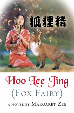 Hoo Lee Jing (Fox Fairy) (eBook, ePUB) - Zee, Margaret