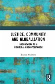 Justice, Community and Globalization (eBook, PDF)