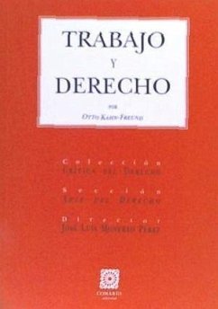 Trabajo y derecho - Kahn-Freund, Otto