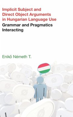 Implicit Subject and Direct Object Arguments in Hungarian Language Use - Nemeth, Eniko