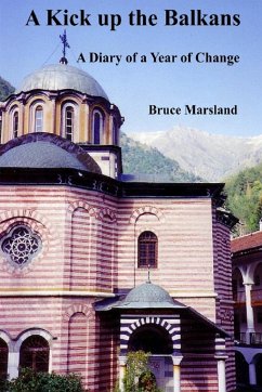 A Kick up the Balkans - Marsland, Bruce