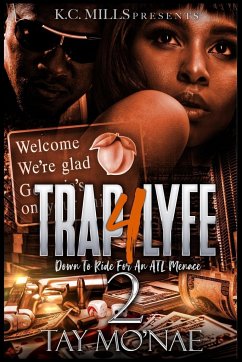 Trap 4 Lyfe 2 - Mo'nae, Tay