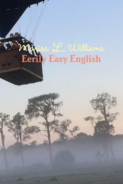 Eerily Easy English - Williams, Marisa