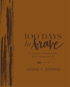 100 Days to Brave Deluxe Edition - Downs, Annie F