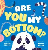 Are You My Bottom?