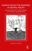 Making Room for Madness in Mental Health (eBook, ePUB)