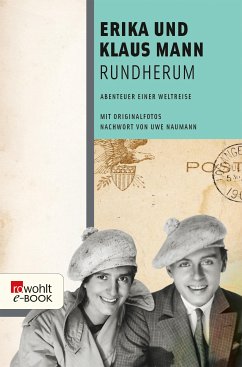 Rundherum (eBook, ePUB) - Mann, Erika; Mann, Klaus