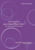 Les macros avec OpenOffice CALC (eBook, ePUB)