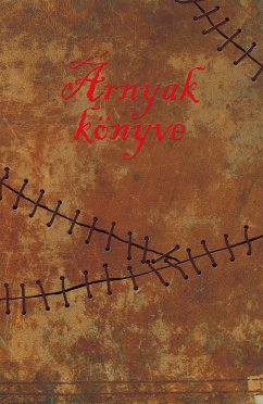 Árnyak könyve (eBook, ePUB) - Attila, Kuruc