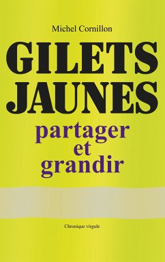 Gilets Jaunes (eBook, ePUB) - Cornillon, Michel