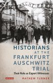 Historians at the Frankfurt Auschwitz Trial (eBook, PDF)