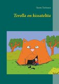 Terolla on kissateltta (eBook, ePUB) Terolla on kissateltta (eBook, ePUB)