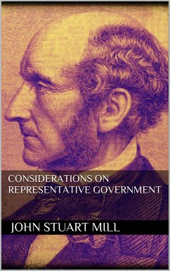 Considerations on Representative Government (eBook, ePUB) - Stuart Mill, John