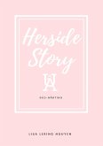 Herside Story, UÅ 903-Nånting (eBook, ePUB)
