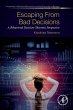 Escaping from Bad Decisions - Bild 1
