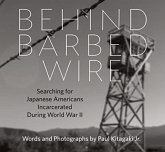 Behind Barbed Wire Behind Barbed Wire