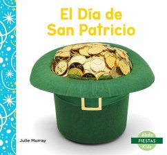 El Día de San Patricio (Saint Patrick's Day) - Murray, Julie