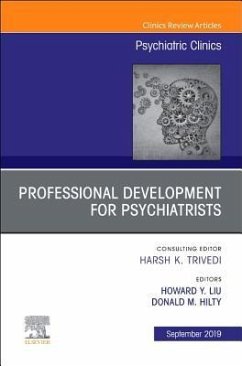 Cover Professional Development for Psychiatrists, an Issue of Psychiatric Clinics of North America