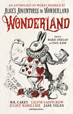 Wonderland: An Anthology - O'Regan, Marie; Kane, Paul; Slatter, Angela