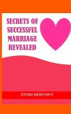 Secrets of successful marriage revealed