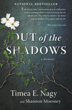 Out of the Shadows - Nagy, Timea; Moroney, Shannon