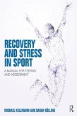 Recovery and Stress in Sport (eBook, PDF)