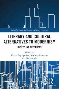 Literary and Cultural Alternatives to Modernism (eBook, PDF)