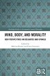 Mind, Body, and Morality (eBook, PDF) - Bild 1