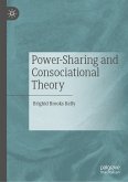 Power-Sharing and Consociational Theory (eBook, PDF)