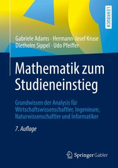 Mathematik zum Studieneinstieg (eBook, PDF) - Adams, Gabriele; Kruse, Hermann-Josef; Sippel, Diethelm; Pfeiffer, Udo