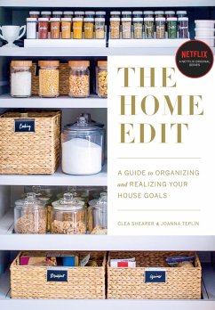 The Home Edit (eBook, ePUB) - Shearer, Clea; Teplin, Joanna
