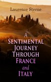 A Sentimental Journey Through France and Italy (eBook, ePUB)