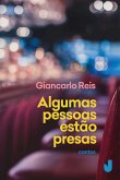 Algumas pessoas estão presas (eBook, ePUB)