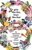 Girls Like This, Boys Like That (eBook, ePUB) Girls Like This, Boys Like That (eBook, ePUB)