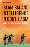 Islamism and Intelligence in South Asia (eBook, ePUB)