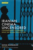 Iranian Cinema Uncensored (eBook, PDF)