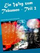 Ein Weg zum Träumen - Teil 2 (eBook,... - Bild 1