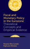 Fiscal and Monetary Policy in the Eurozone