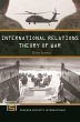 International Relations Theory of War - Bild 1