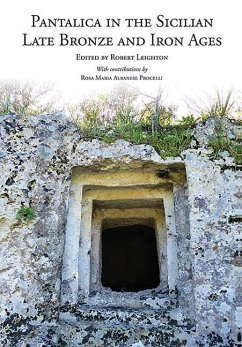Pantalica in the Sicilian Late Bronze and Iron Ages: Excavations of the Rock-Cut Chamber Tombs by Paolo Orsi from 1895 to 1910