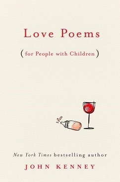 Love Poems for People with Children - Kenney, John