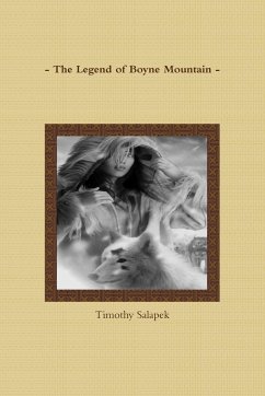 - The Legend of Boyne Mountain - - Salapek, Timothy
