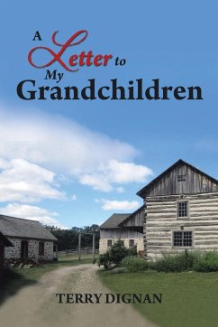 A Letter to My Grandchildren