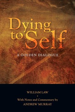 Dying to Self - Law, William